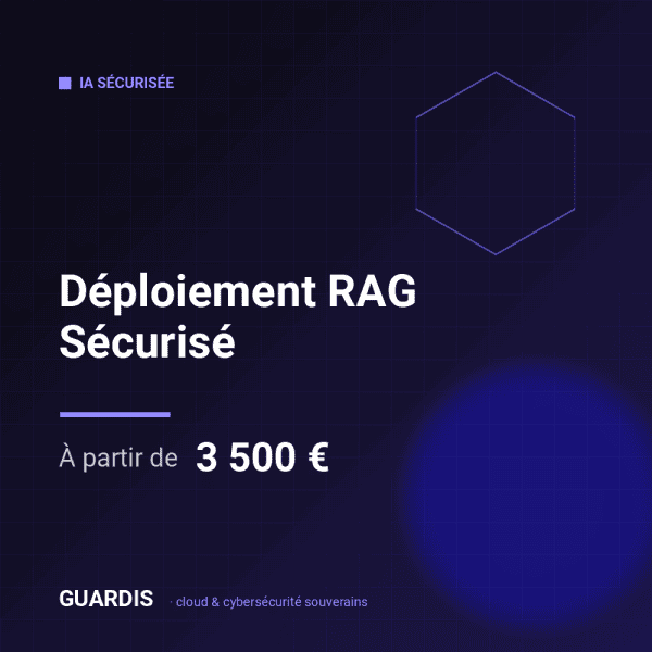 Déploiement RAG Sécurisé – Guardis