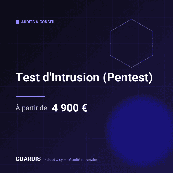 Test d'Intrusion (Pentest) – Guardis